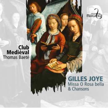 Album Gilles Joye: Missa "o Rosa Bella"