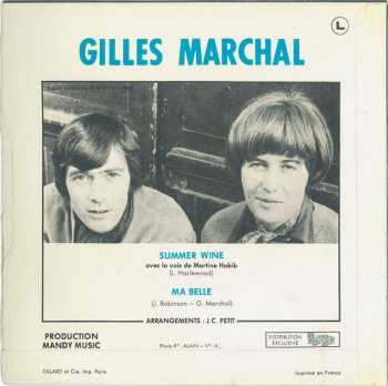 SP Gilles Marchal: Summer Wine / Ma Belle