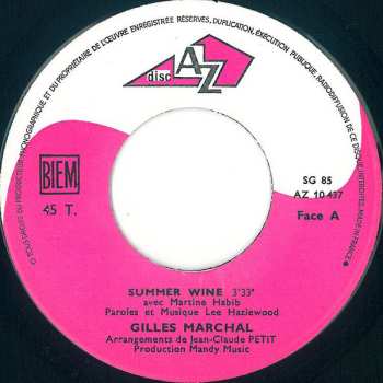 SP Gilles Marchal: Summer Wine / Ma Belle
