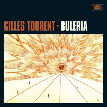 Album Gilles Torrent: Buleria
