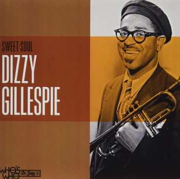 Album Gillespie,dizzy: Sweet Soul