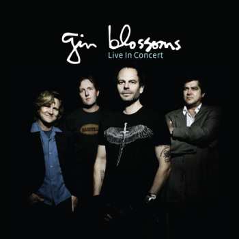 CD Gin Blossoms: Live In Concert