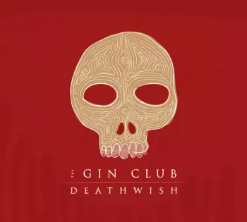 The Gin Club: Deathwish