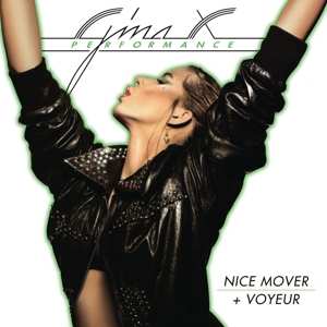 2LP Gina X Performance: Nice Mover + Voyeur CLR | LTD