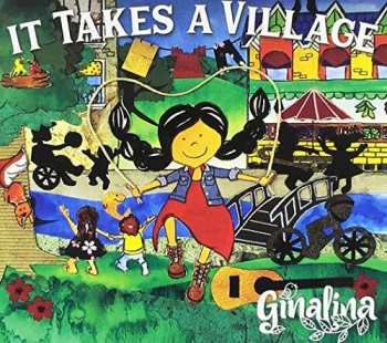 Album Ginalina: It Takes A Village