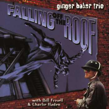 Album Bill Frisell: Falling Off The Roof