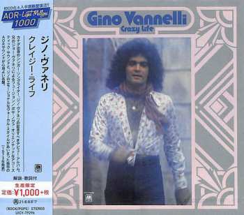 CD Gino Vannelli: Crazy Life = クレイジー・ライフ LTD