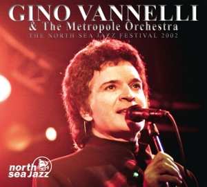 Album Metropole Orchestra: The North Sea Jazz Festival 2002