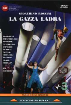 2DVD Gioacchino Rossini: La Gazza Ladra