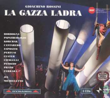 3CD Gioacchino Rossini: La Gazza Ladra