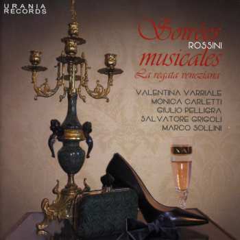 CD Gioacchino Rossini: Soirées Musicales & Other Works