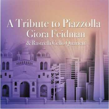 CD Giora Feidman: A Tribute To Piazzolla