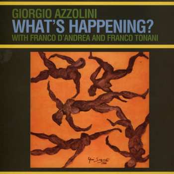 LP Giorgio Azzolini: What's Happening?
