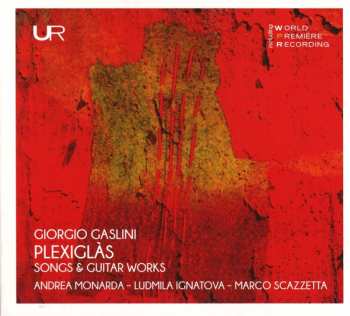 Album Giorgio Gaslini: Plexiglas: Songs & Guitar Works
