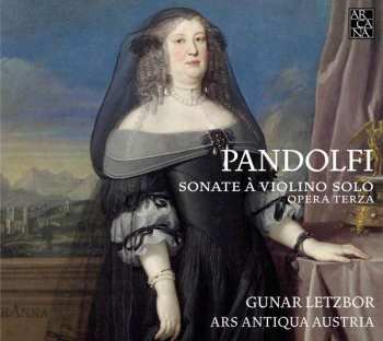 CD Ars Antiqua Austria: Sonate À Violino Solo, Opera Terza