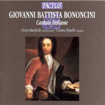 Album Giovanni Bononcini: Cantate Da Camera