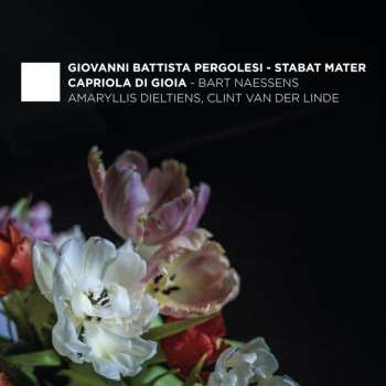 Album Giovanni Battista Pergolesi: Stabat Mater