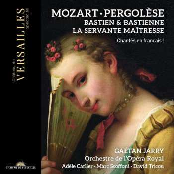 2CD Giovanni Battista Pergolesi: La Serva Padrona (la Servante Maitresse / Die Magd Als Herrin) (in Französischer Sprache)