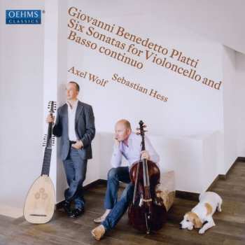 Album Giovanni Benedetto Platti: Six Sonatas For Violoncello And Basso Continuo