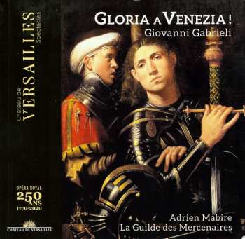 CD Giovanni Gabrieli: Gloria A Venezia!