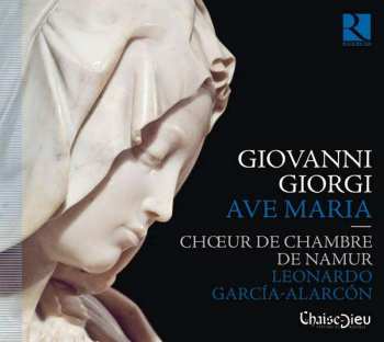 Album Leonardo Garcia Alarcón: Ave Maria