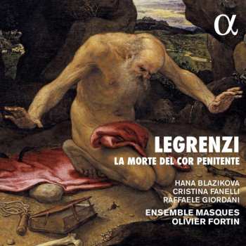 CD Giovanni Legrenzi: La Morte Del Cor Penitente