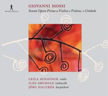 Sonate A Violino, E Violone, O Cimbalo Opera Prima