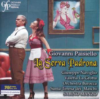 Album Giovanni Paisiello: La Serva Padrona