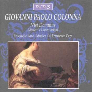 Album Ensemble Arte-Musica: Nisi Dominus - Mottetti E Lamentazioni