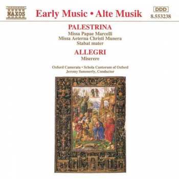 Album Gregorio Allegri: Missa Papae Marcelli • Missa Aeterna Christi Munera • Stabat Mater • Miserere