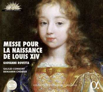 CD Giovanni Rovetta: Missa Per La Nascita Del Gran Delphin
