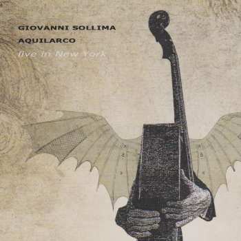 CD Giovanni Sollima: Aquilarco, Live In New York