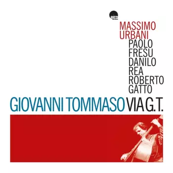 Giovanni Tommaso: Via Gt