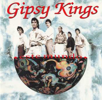 Album Gipsy Kings: Este Mundo