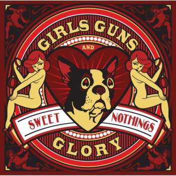 Album Girls Guns And Glory: Sweet Nothings