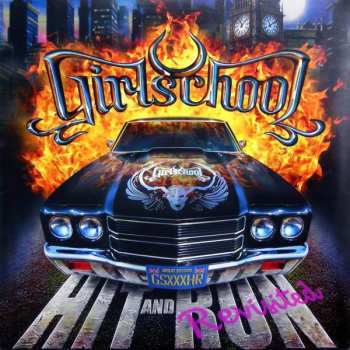 Album Girlschool: Hit And Run Revisited