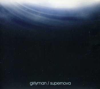 Album Girlyman: Supernova