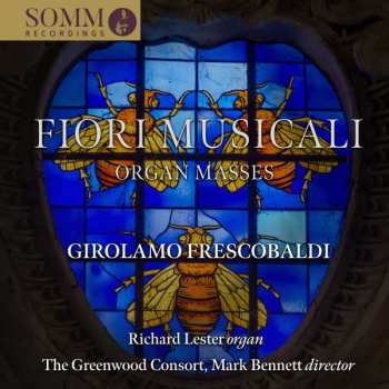 CD Girolamo Frescobaldi: Fiori Musicali - Organ Masses