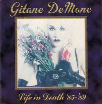 Album Gitane Demone: Life In Death '85-'89