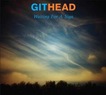 CD Githead: Waiting For A Sign