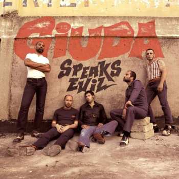 Album Giuda: Speaks Evil