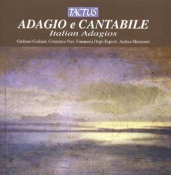 Album Andrea Macinanti: Adagio E Cantabile: Italian Adagios