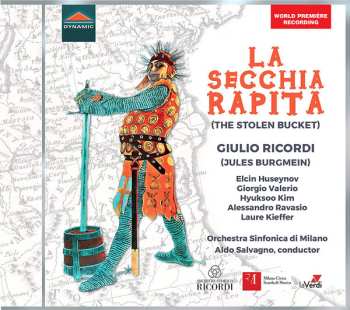Album Orchestra Sinfonica Di Milano Giuseppe Verdi: La Secchia Rapita (The Stolen Bucket)