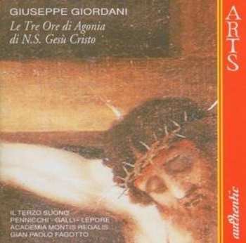 CD Giuseppe Giordani: Le Tre Ore di Agonia di N.S. Gesù Cristo, Credo, 2 Canzoncine per i Venerdì di Marzo