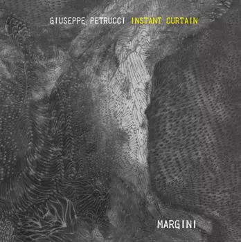 Giuseppe Petrucci Instant Curtain: Margini