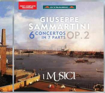 Album I Musici: 6 Concertos In 7 Parts Op. 2