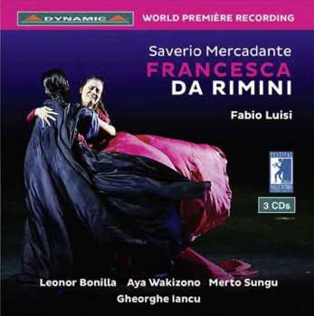 3CD Giuseppe Saverio Mercadante: Francesca Da Rimini