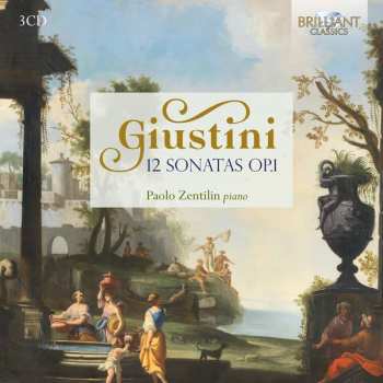 Album Lodovico Giustini: 12 Sonatas Op. 1