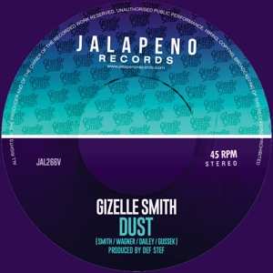 Album Gizelle Smith: Dust / Hey Romeo