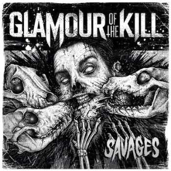 CD Glamour Of The Kill: Savages